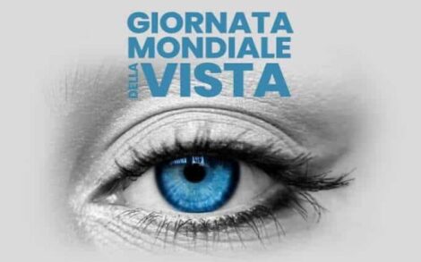 Oggi 12 Ottobre Giornata Mondiale della vista, l’importanza della prevenzione