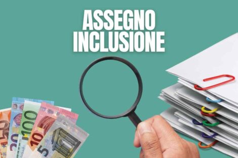 Inps: assegno di inclusione, dal 26 gennaio i primi pagamenti. Ecco come averlo