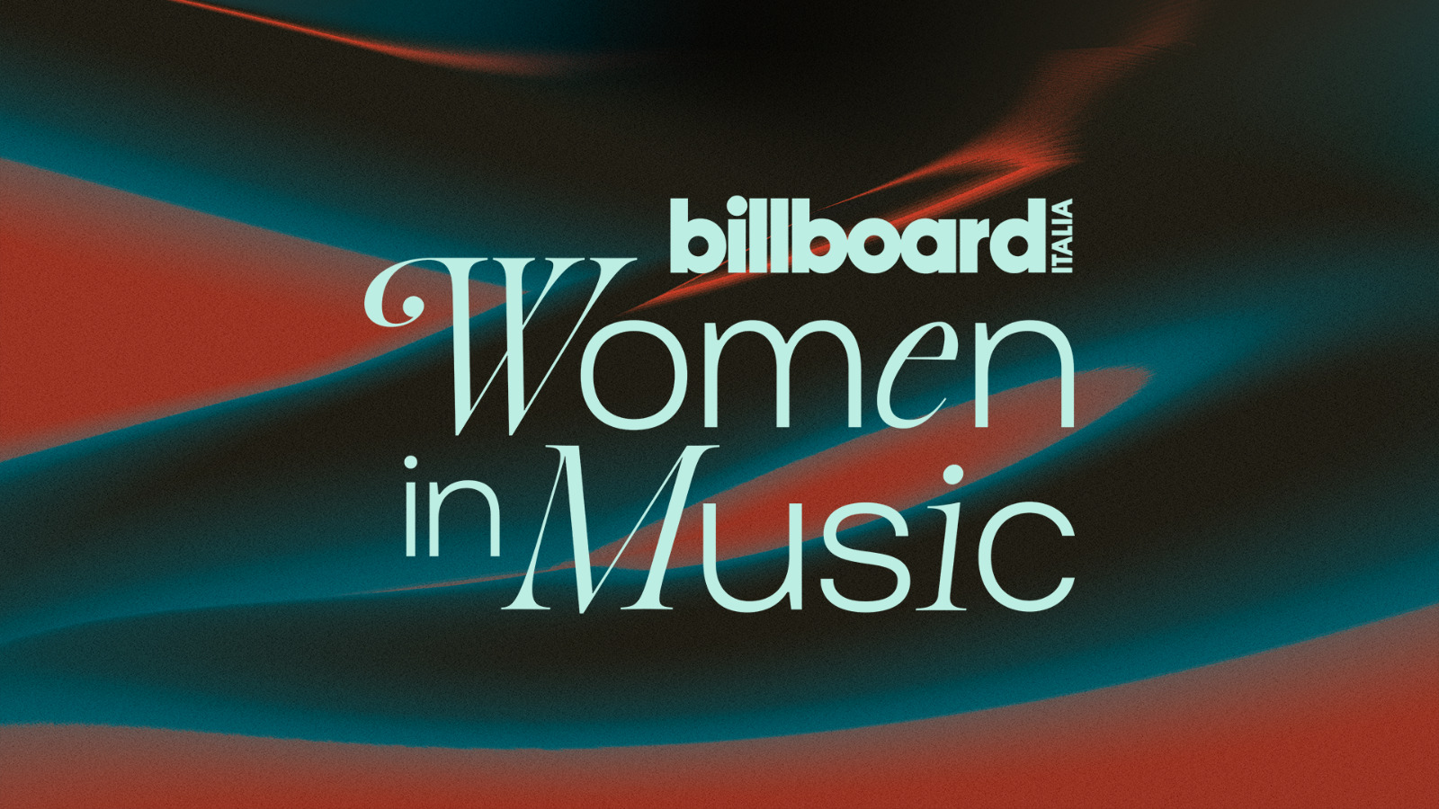 Billboard Women in Music, 1^ edizione italiana dell’evento che celebra le artiste musicali 16 settembre a Milano